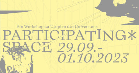 Zum Artikel "Participating Space – Workshop zur Entwicklung alternativer Utopien des Weltraums"